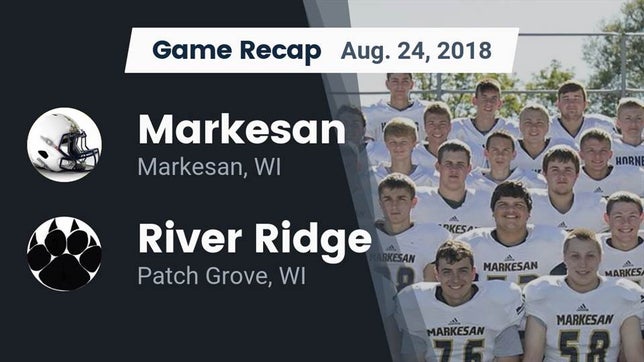 Watch this highlight video of the Markesan (WI) football team in its game Recap: Markesan  vs. River Ridge  2018 on Aug 24, 2018