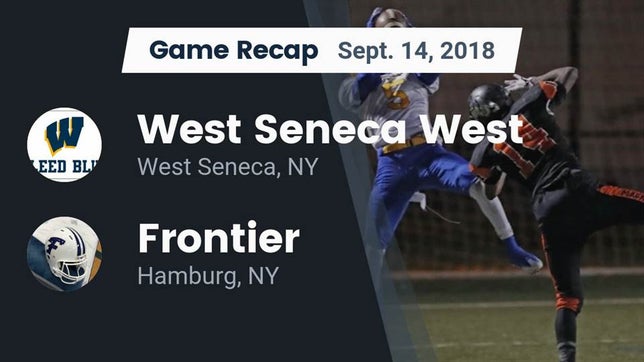 Watch this highlight video of the West Seneca West (West Seneca, NY) football team in its game Recap: West Seneca West  vs. Frontier  2018 on Sep 14, 2018