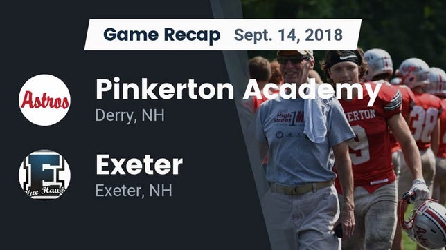Watch this highlight video of the Pinkerton (Derry, NH) football team in its game Recap: Pinkerton Academy vs. Exeter  2018 on Sep 14, 2018