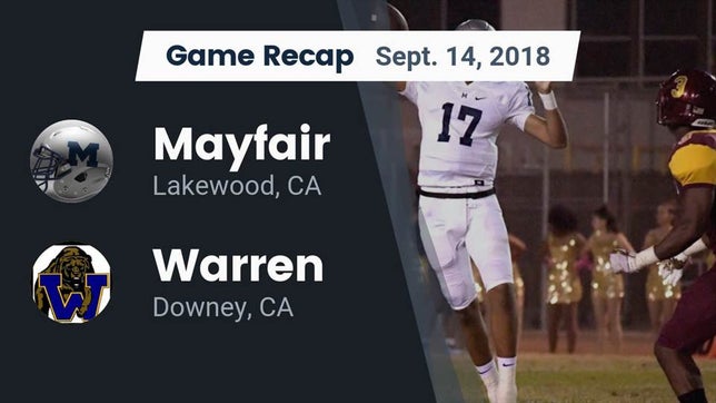 Watch this highlight video of the Mayfair (Lakewood, CA) football team in its game Recap: Mayfair  vs. Warren  2018 on Sep 14, 2018