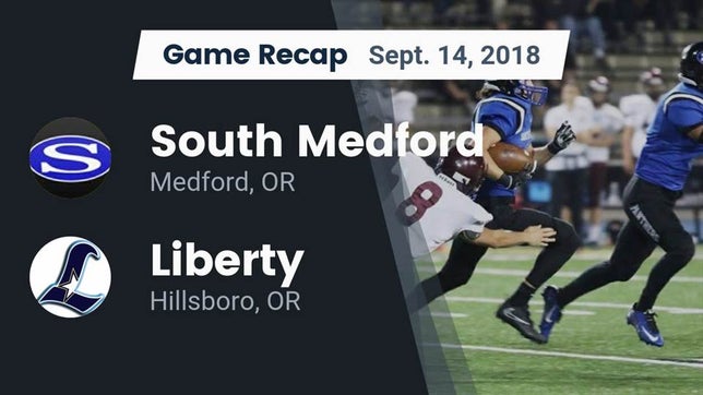 Watch this highlight video of the South Medford (Medford, OR) football team in its game Recap: South Medford  vs. Liberty  2018 on Sep 14, 2018