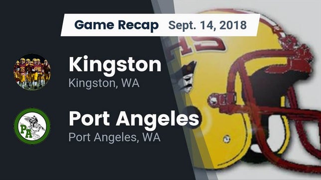 Watch this highlight video of the Kingston (WA) football team in its game Recap: Kingston  vs. Port Angeles  2018 on Sep 14, 2018