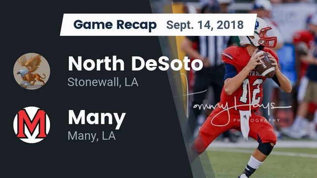 Watch this highlight video of the North DeSoto (Stonewall, LA) football team in its game Recap: North DeSoto  vs. Many  2018 on Sep 14, 2018