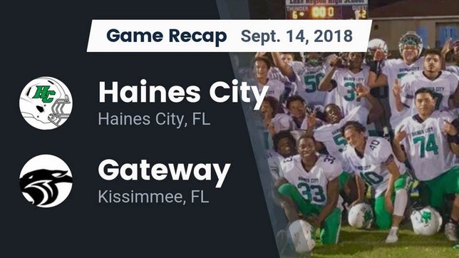Watch this highlight video of the Haines City (FL) football team in its game Recap: Haines City  vs. Gateway  2018 on Sep 14, 2018