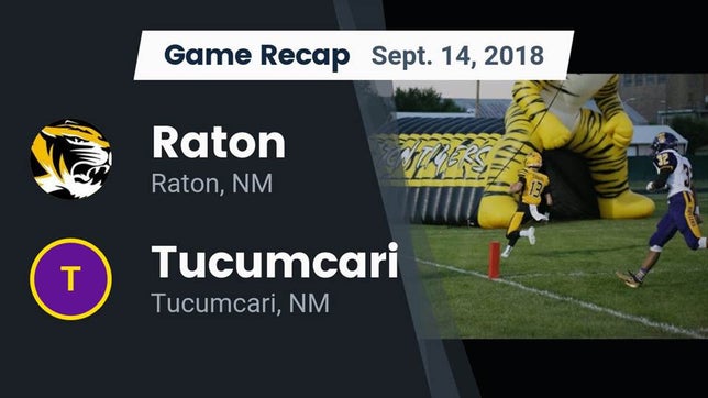 Watch this highlight video of the Raton (NM) football team in its game Recap: Raton  vs. Tucumcari  2018 on Sep 14, 2018