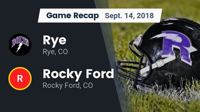 Watch this highlight video of the Rye (CO) football team in its game Recap: Rye  vs. Rocky Ford  2018 on Sep 14, 2018