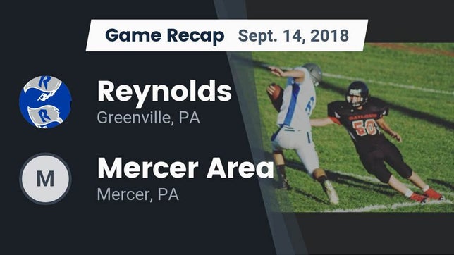 Watch this highlight video of the Reynolds (Greenville, PA) football team in its game Recap: Reynolds  vs. Mercer Area  2018 on Sep 14, 2018