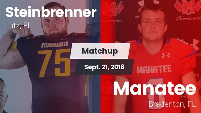 Watch this highlight video of the Steinbrenner (Lutz, FL) football team in its game Matchup: Steinbrenner High vs. Manatee  2018 on Sep 21, 2018