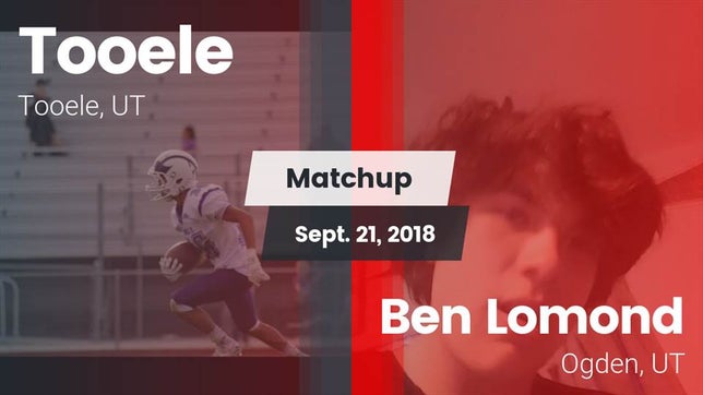 Watch this highlight video of the Tooele (UT) football team in its game Matchup: Tooele  vs. Ben Lomond  2018 on Sep 21, 2018