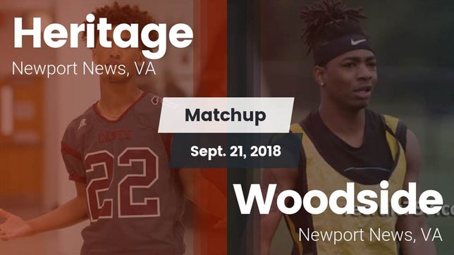 Watch this highlight video of the Heritage (Newport News, VA) football team in its game Matchup: Heritage vs. Woodside  2018 on Sep 21, 2018