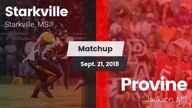 Watch this highlight video of the Starkville (MS) football team in its game Matchup: Starkville High vs. Provine  2018 on Sep 21, 2018
