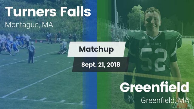 Watch this highlight video of the Turners Falls/Pioneer Valley Regional (Montague, MA) football team in its game Matchup: Turners Falls vs. Greenfield  2018 on Sep 21, 2018