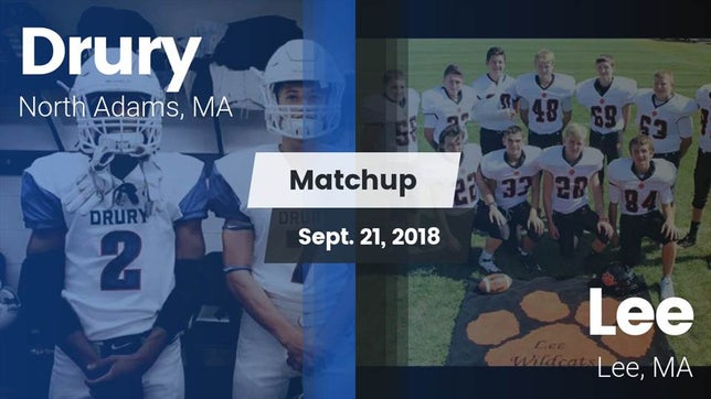 Watch this highlight video of the Drury (North Adams, MA) football team in its game Matchup: Drury vs. Lee  2018 on Sep 21, 2018