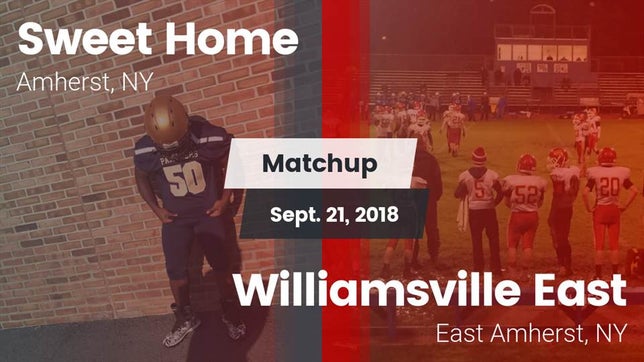 Watch this highlight video of the Sweet Home (Amherst, NY) football team in its game Matchup: Sweet Home High Scho vs. Williamsville East  2018 on Sep 21, 2018