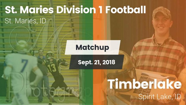 Watch this highlight video of the St. Maries (ID) football team in its game Matchup: St. Maries vs. Timberlake  2018 on Sep 21, 2018