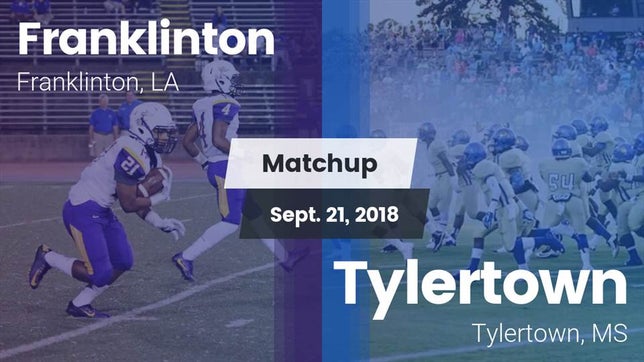 Watch this highlight video of the Franklinton (LA) football team in its game Matchup: Franklinton vs. Tylertown  2018 on Sep 21, 2018