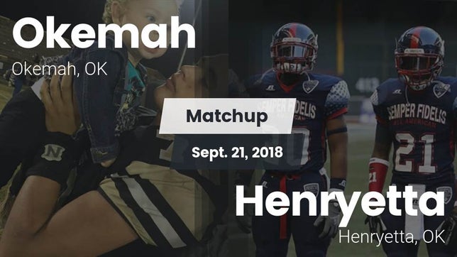 Watch this highlight video of the Okemah (OK) football team in its game Matchup: Okemah  vs. Henryetta  2018 on Sep 20, 2018