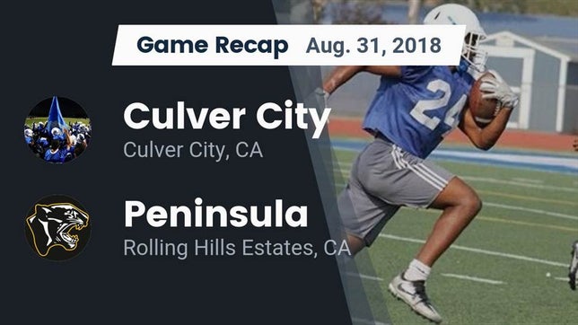Watch this highlight video of the Culver City (CA) football team in its game Recap: Culver City  vs.  Peninsula  2018 on Aug 31, 2018