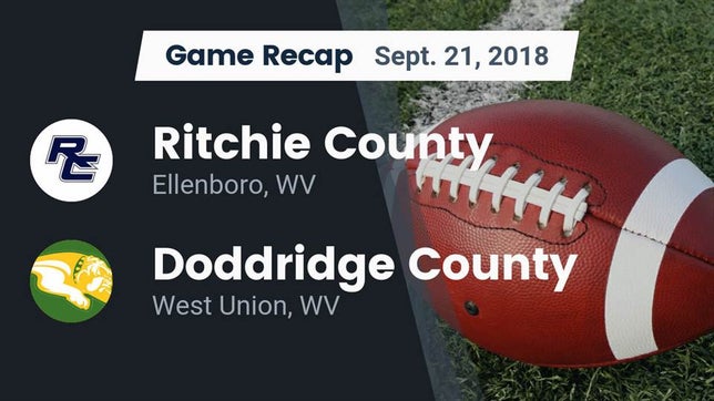 Watch this highlight video of the Ritchie County (Ellenboro, WV) football team in its game Recap: Ritchie County  vs. Doddridge County  2018 on Sep 21, 2018