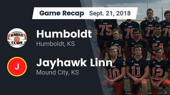Watch this highlight video of the Humboldt (KS) football team in its game Recap: Humboldt  vs. Jayhawk Linn  2018 on Sep 21, 2018