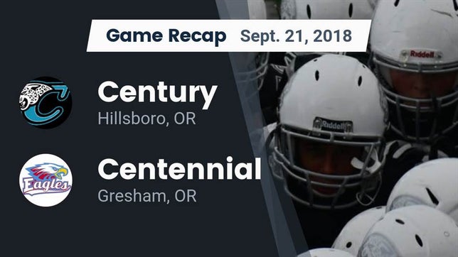 Watch this highlight video of the Century (Hillsboro, OR) football team in its game Recap: Century  vs. Centennial  2018 on Sep 21, 2018