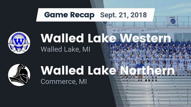 Watch this highlight video of the Walled Lake Western (Walled Lake, MI) football team in its game Recap: Walled Lake Western  vs. Walled Lake Northern  2018 on Sep 21, 2018