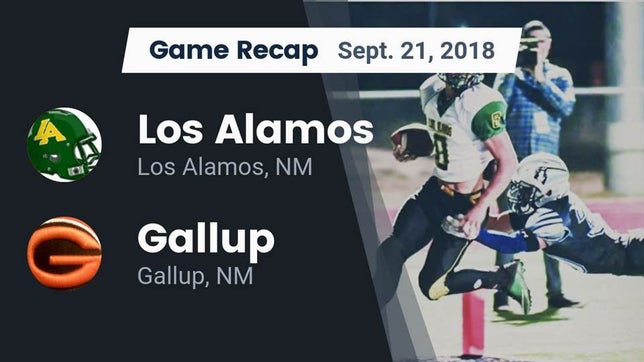 Watch this highlight video of the Los Alamos (NM) football team in its game Recap: Los Alamos  vs. Gallup  2018 on Sep 21, 2018