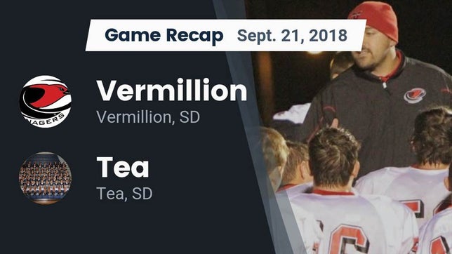 Watch this highlight video of the Vermillion (SD) football team in its game Recap: Vermillion  vs. Tea  2018 on Sep 21, 2018