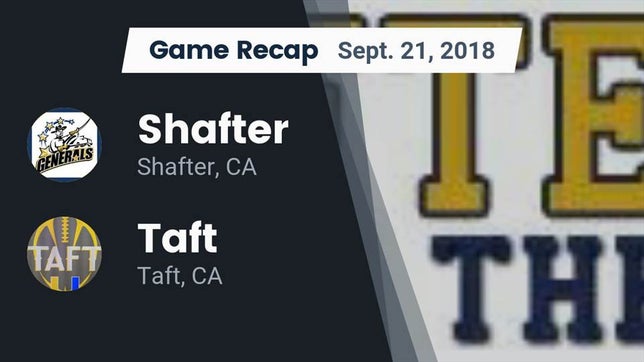 Watch this highlight video of the Shafter (CA) football team in its game Recap: Shafter  vs. Taft  2018 on Sep 21, 2018