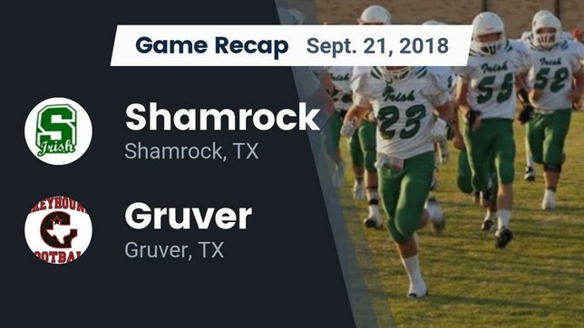 Watch this highlight video of the Shamrock (TX) football team in its game Recap: Shamrock  vs. Gruver  2018 on Sep 21, 2018