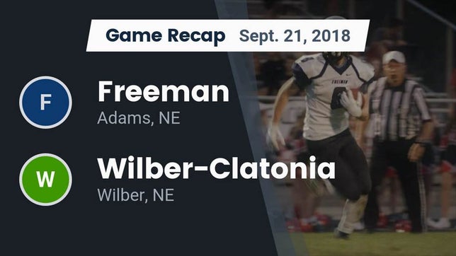Watch this highlight video of the Freeman (Adams, NE) football team in its game Recap: Freeman  vs. Wilber-Clatonia  2018 on Sep 21, 2018