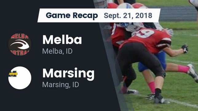 Watch this highlight video of the Melba (ID) football team in its game Recap: Melba  vs. Marsing  2018 on Sep 21, 2018