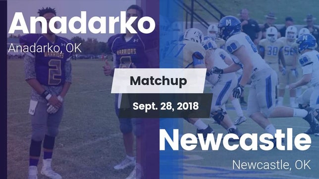 Watch this highlight video of the Anadarko (OK) football team in its game Matchup: Anadarko  vs. Newcastle  2018 on Sep 28, 2018