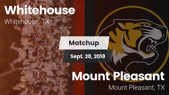 Watch this highlight video of the Whitehouse (TX) football team in its game Matchup: Whitehouse High vs. Mount Pleasant  2018 on Sep 28, 2018