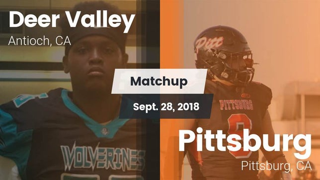 Watch this highlight video of the Deer Valley (Antioch, CA) football team in its game Matchup: Deer Valley vs. Pittsburg  2018 on Sep 28, 2018