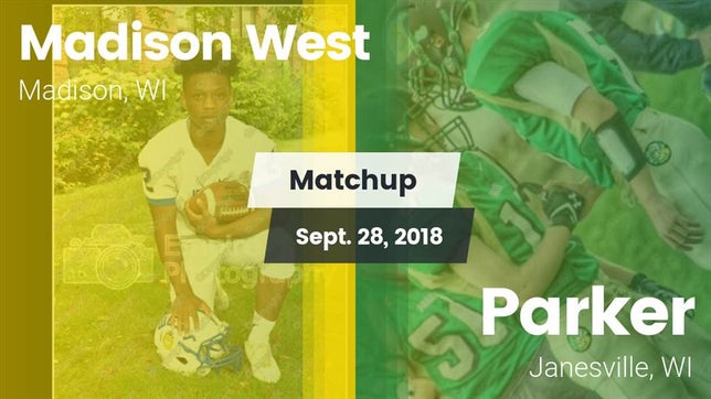 Watch this highlight video of the Madison West (Madison, WI) football team in its game Matchup: Madison West vs. Parker  2018 on Sep 28, 2018