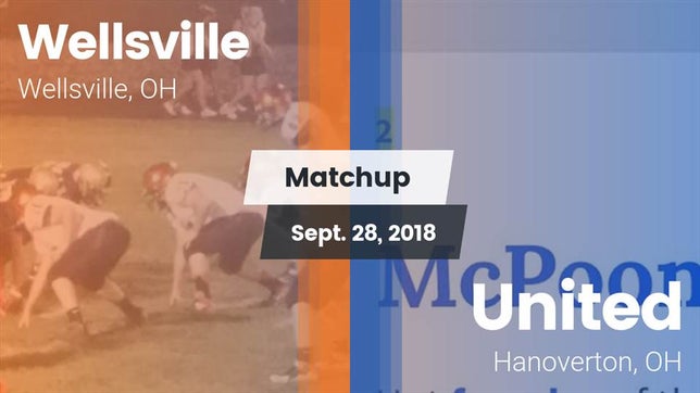 Watch this highlight video of the Wellsville (OH) football team in its game Matchup: Wellsville vs. United  2018 on Sep 28, 2018