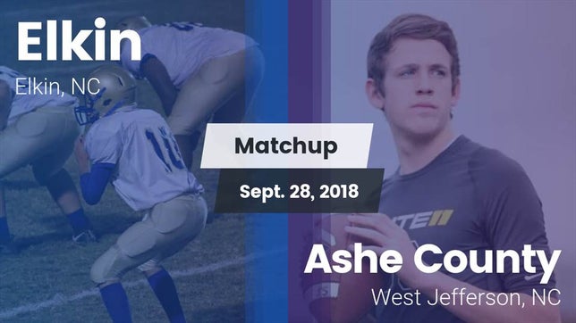 Watch this highlight video of the Elkin (NC) football team in its game Matchup: Elkin vs. Ashe County  2018 on Sep 28, 2018