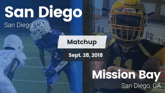 Watch this highlight video of the San Diego (CA) football team in its game Matchup: San Diego High vs. Mission Bay  2018 on Sep 28, 2018