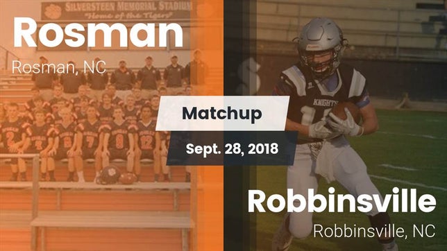 Watch this highlight video of the Rosman (NC) football team in its game Matchup: Rosman vs. Robbinsville  2018 on Sep 28, 2018