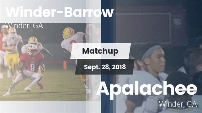 Watch this highlight video of the Winder-Barrow (Winder, GA) football team in its game Matchup: Winder-Barrow vs. Apalachee  2018 on Sep 28, 2018