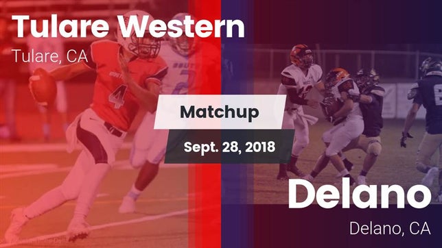 Watch this highlight video of the Tulare Western (Tulare, CA) football team in its game Matchup: Tulare Western High vs. Delano  2018 on Sep 28, 2018