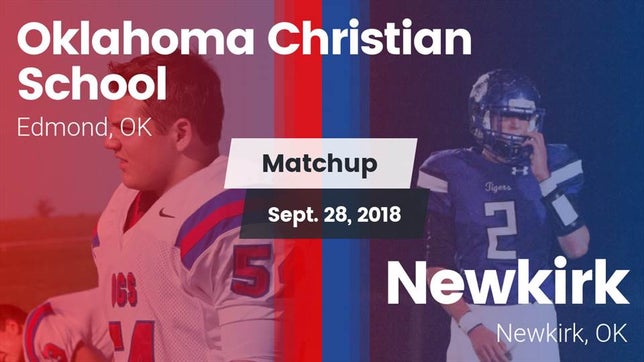 Watch this highlight video of the Oklahoma Christian (Edmond, OK) football team in its game Matchup: Oklahoma Christian vs. Newkirk  2018 on Sep 28, 2018