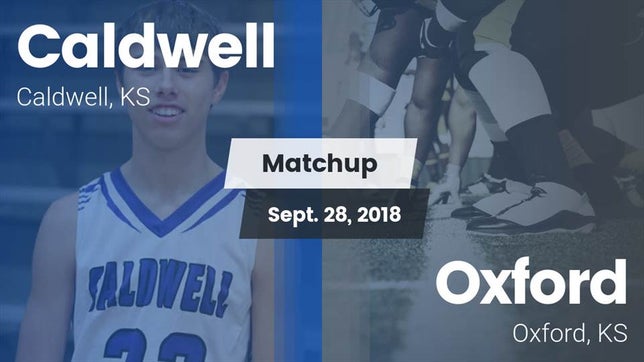 Watch this highlight video of the Caldwell (KS) football team in its game Matchup: Caldwell vs. Oxford  2018 on Sep 28, 2018