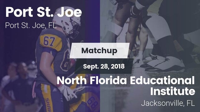 Watch this highlight video of the Port St. Joe (FL) football team in its game Matchup: Port St. Joe vs. North Florida Educational Institute  2018 on Sep 28, 2018