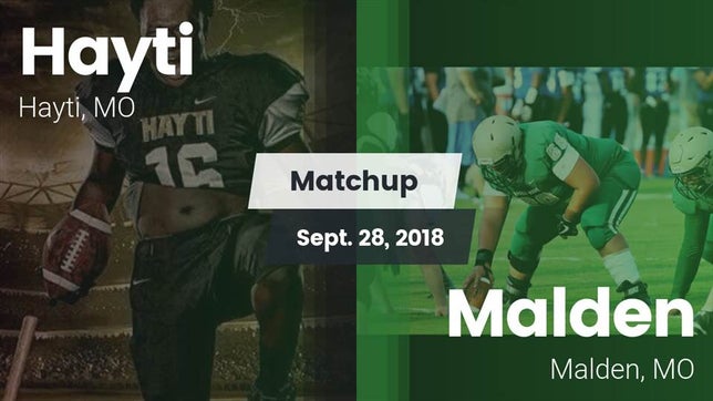 Watch this highlight video of the Hayti (MO) football team in its game Matchup: Hayti vs. Malden  2018 on Sep 28, 2018