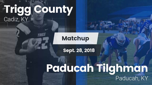 Watch this highlight video of the Trigg County (Cadiz, KY) football team in its game Matchup: Trigg County vs. Paducah Tilghman  2018 on Sep 28, 2018