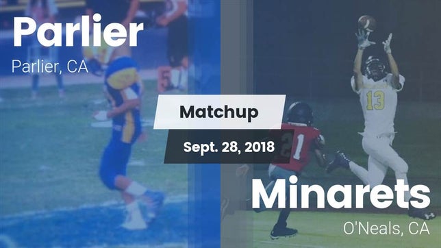 Watch this highlight video of the Parlier (CA) football team in its game Matchup: Parlier  vs. Minarets  2018 on Sep 28, 2018