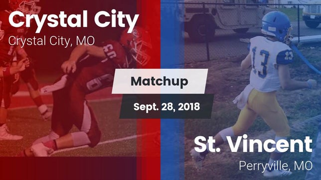 Watch this highlight video of the Crystal City (MO) football team in its game Matchup: Crystal City High vs. St. Vincent  2018 on Sep 28, 2018