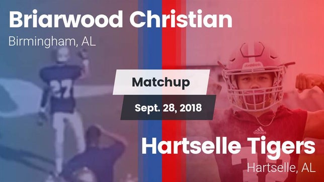 Watch this highlight video of the Briarwood Christian (Birmingham, AL) football team in its game Matchup: Briarwood Christian vs. Hartselle Tigers 2018 on Sep 28, 2018